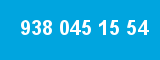 938 045 15 54